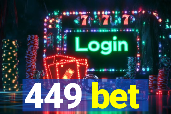 449 bet